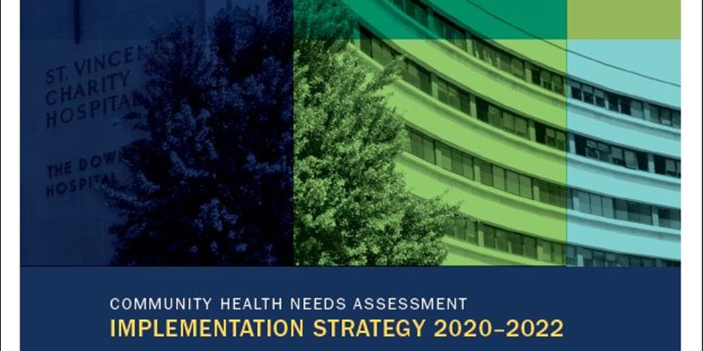 2020 - 2022 Community Health Needs & Implementation Plan Available Online